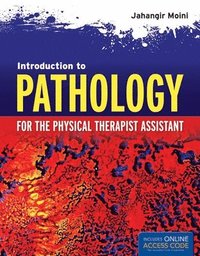 bokomslag Introduction To Pathology For The Physical Therapist Assistant