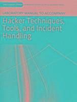 bokomslag Laboratory Manual to Accompany Hacker Techniques, Tools, and Incident Handling