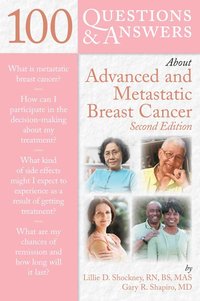 bokomslag 100 Questions & Answers About Advanced & Metastatic Breast Cancer