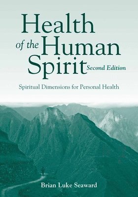 Health Of The Human Spirit 1