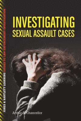 Investigating Sexual Assault Cases 1