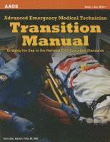 bokomslag Advanced Emergency Medical Technician Transition Manual