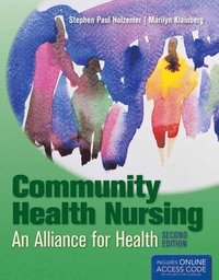 bokomslag Community Health Nursing: Alliance for Health