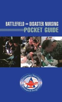 bokomslag Battlefield And Disaster Nursing Pocket Guide