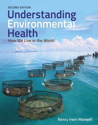 bokomslag Understanding Environmental Health: How We Live in the World