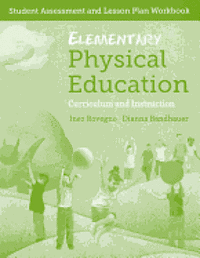 bokomslag Elementary Physical Education: Student Assessment And Lesson Plan Workbook