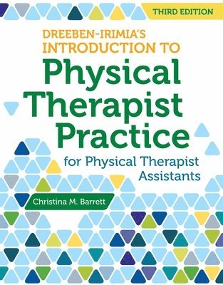 bokomslag Dreeben-Irimia's Introduction To Physical Therapist Practice For Physical Therapist Assistants