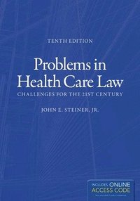 bokomslag Problems in Health Care Law: Challenges for the 21st Century