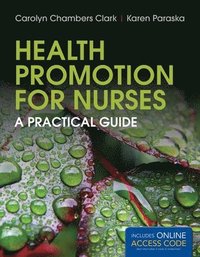 bokomslag Health Promotion for Nurses: A Practical Guide