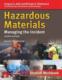 bokomslag Hazardous Materials: Managing the Incident, Student Workbook