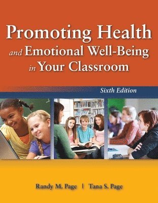 Promoting Health And Emotional Well-Being In Your Classroom 1