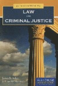 Introduction To Law And Criminal Justice 1
