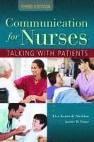 Communication For Nurses: Talking With Patients 1
