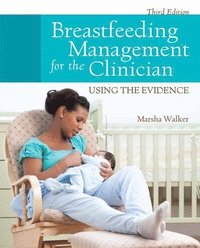 bokomslag Breastfeeding Management for the Clinician: Using the Evidence