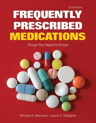 bokomslag Frequently Prescribed Medications: Drugs You Need To Know