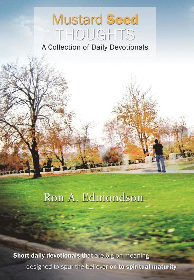 Ron A. Edmondson, Ron A Edmondson - Mustard Seed Thoughts, Inbunden