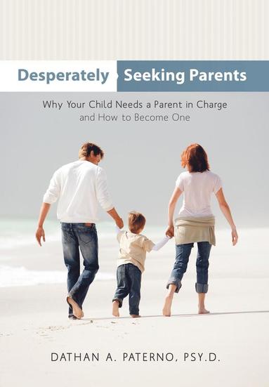bokomslag Desperately Seeking Parents