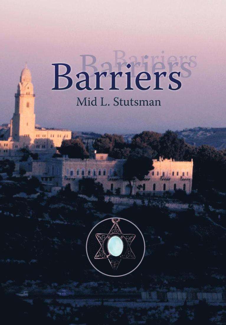 Mid L. Stutsman, L. Stutsman Mid L. Stutsman, L Stutsman Mid L Stutsman - Barriers, Inbunden