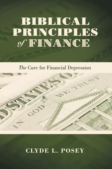 bokomslag Biblical Principles of Finance