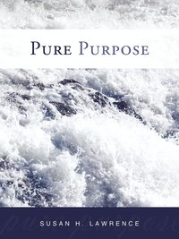 bokomslag Pure Purpose