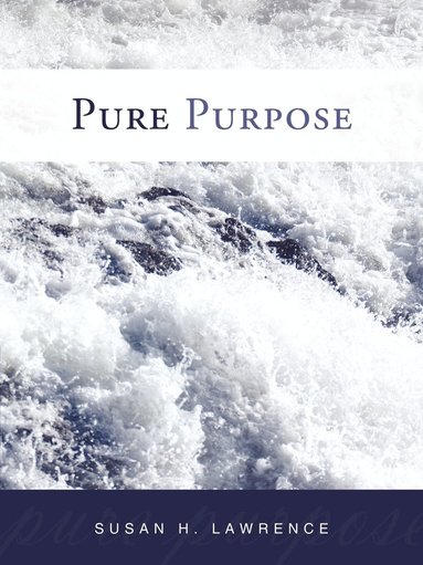 bokomslag Pure Purpose
