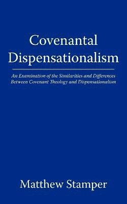 bokomslag Covenantal Dispensationalism