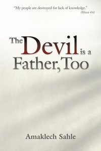 bokomslag Devil is a Father, Too