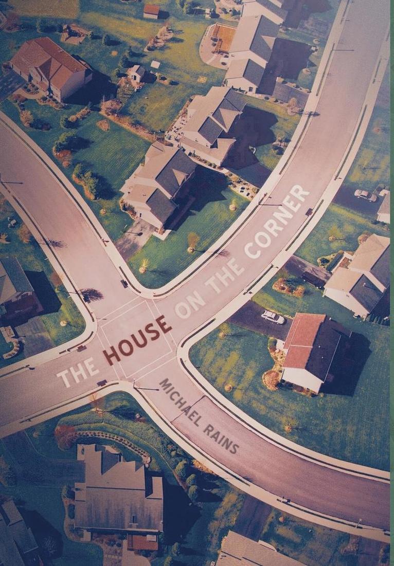 The House On the Corner 1