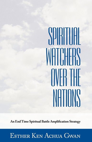 bokomslag Spiritual Watchers Over the Nations