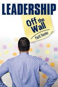 bokomslag Leadership-Off the Wall