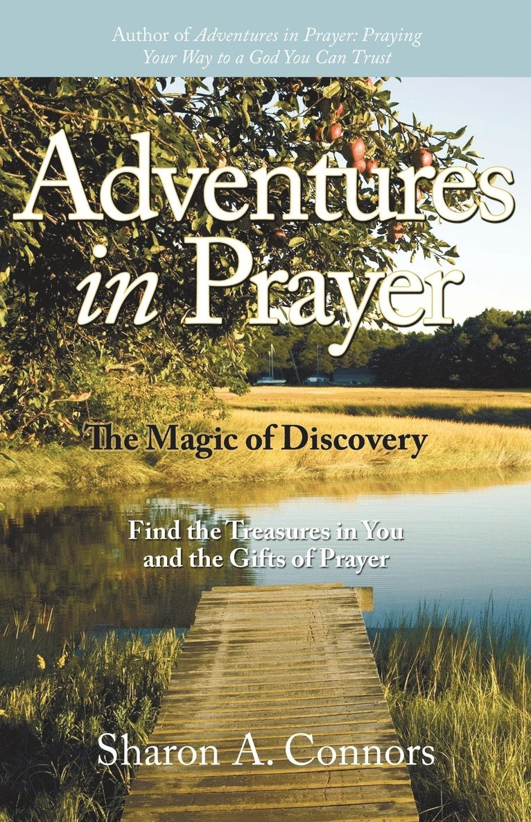 Adventures in Prayer 1