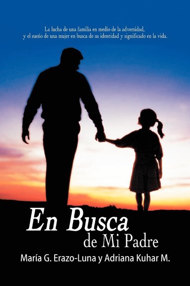 bokomslag En Busca De Mi Padre