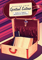 Packing Your Spiritual Suitcase 1