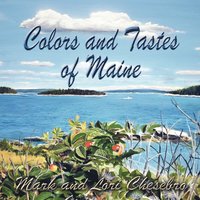 bokomslag Colors and Tastes of Maine