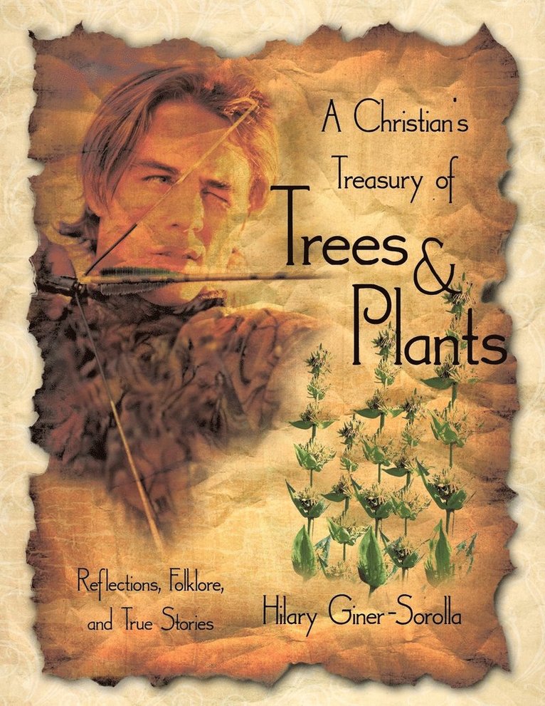 A Christian's Treasury of Trees & Plants 1