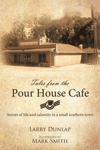 bokomslag Tales from the Pour House Cafe