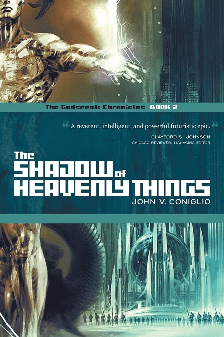 The Shadow of Heavenly Things 1