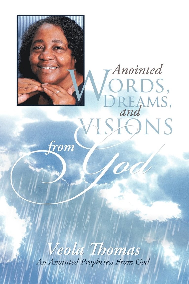 Veola Thomas - Anointed Words, Dreams, And Visions From God, Häftad