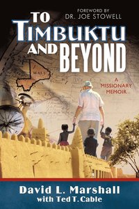 bokomslag To Timbuktu and Beyond