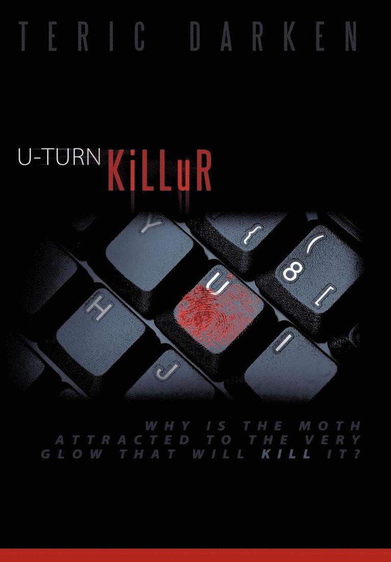U-TURN KiLLuR