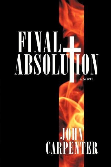 John Carpenter - Final Absolution, Häftad