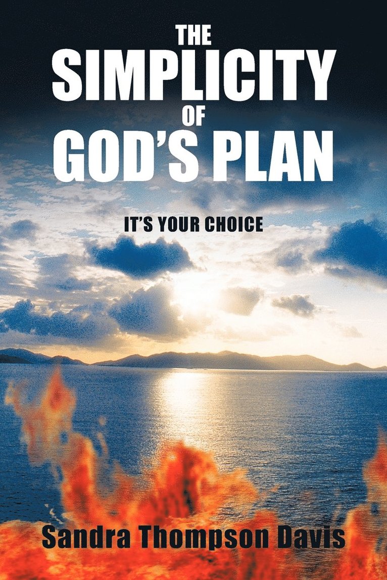 The Simplicity of God's Plan 1