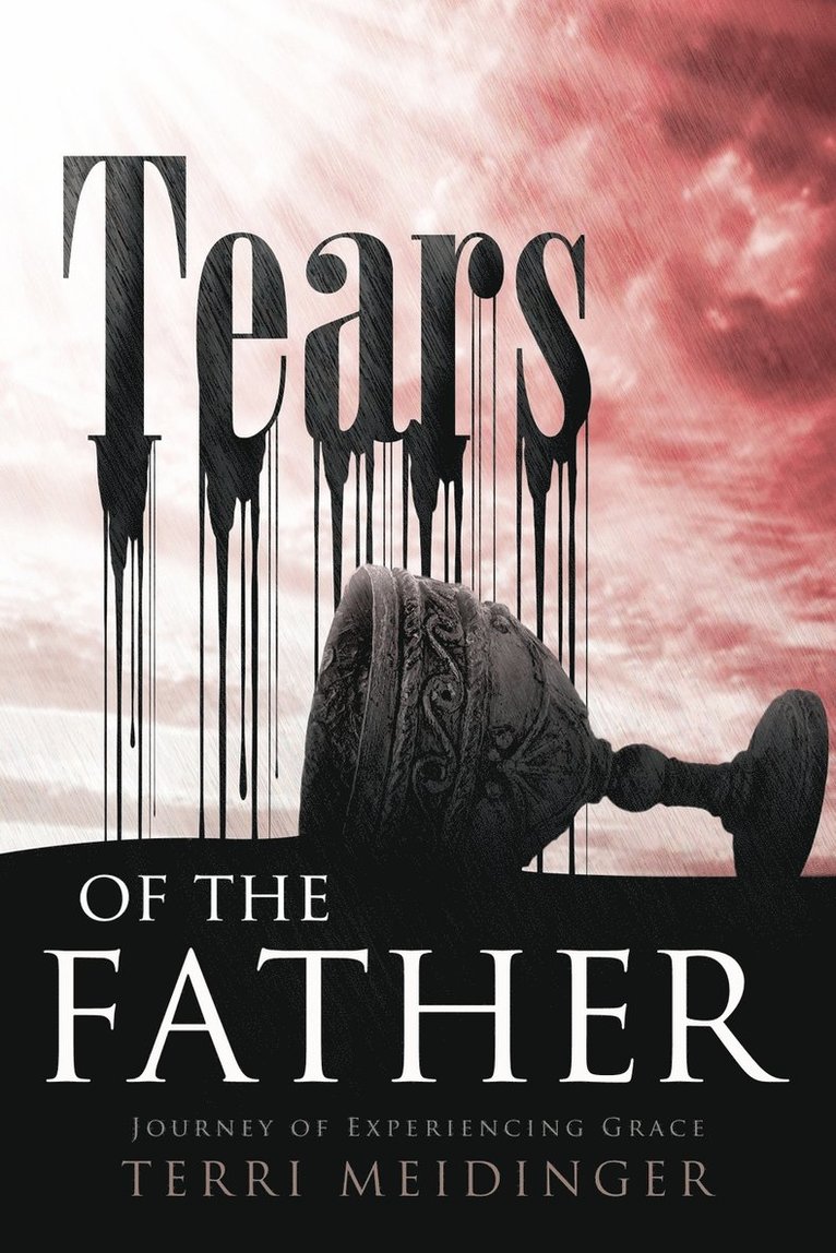 Tears of the Father 1