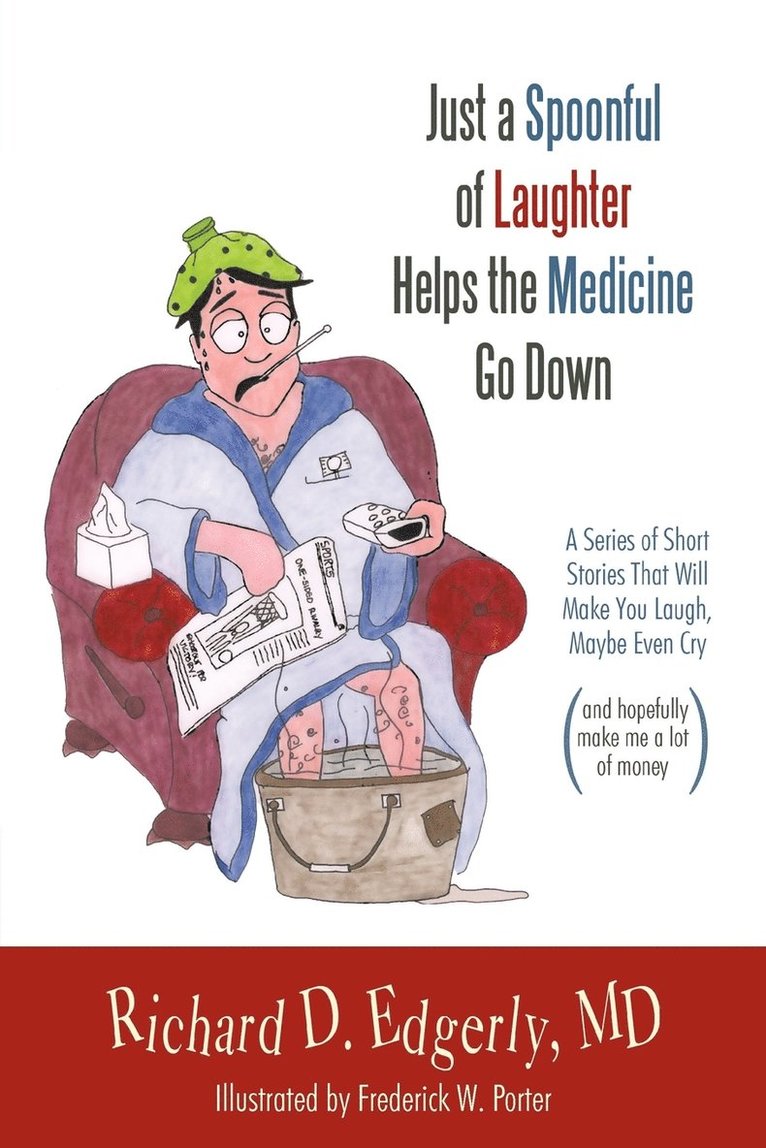 Just a Spoonful of Laughter Helps the Medicine Go Down 1