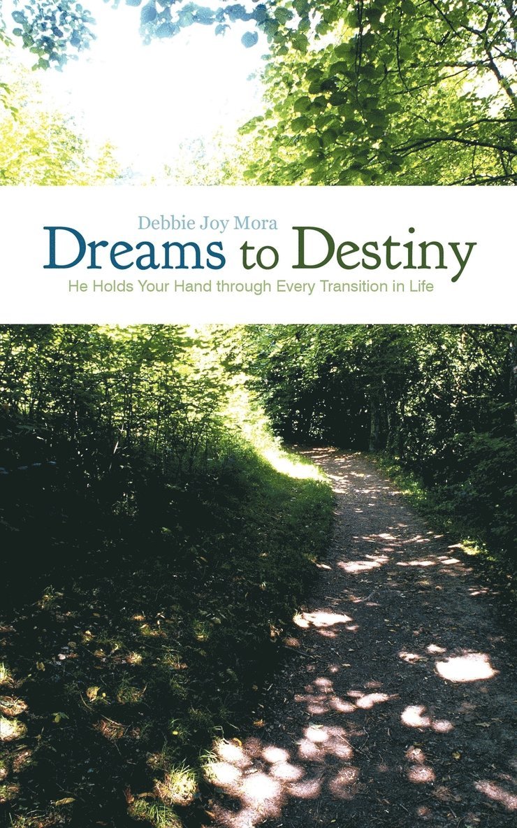 Dreams to Destiny 1