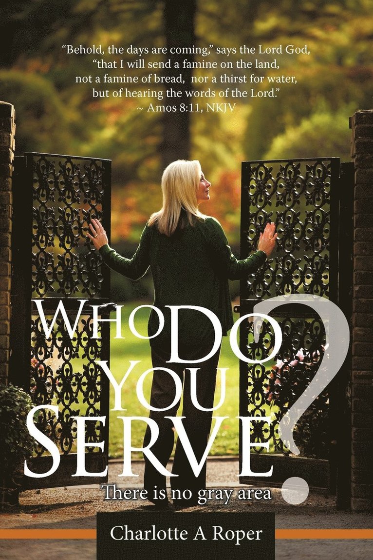 Who Do You Serve? 1