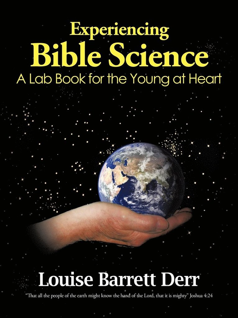 Experiencing Bible Science 1