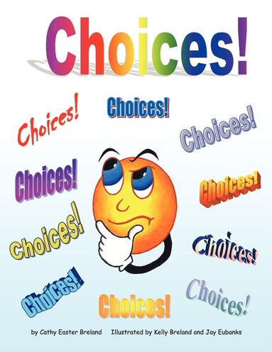 bokomslag Choices!