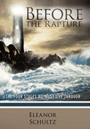 Before the Rapture 1