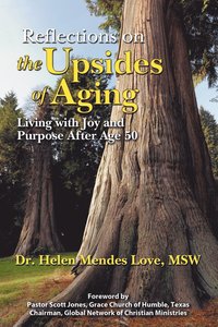 bokomslag Reflections on the Upsides of Aging